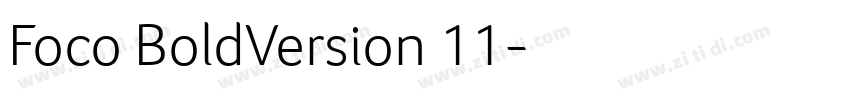 Foco BoldVersion 11字体转换